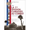 La 1re division cuirassée au combat